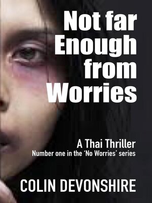 cover image of Not Far Enough From Worries